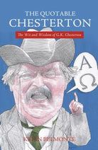 Cover image for The Quotable Chesterton, isbn: 9781595552051