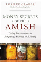 Cover image for The Money Secrets of the Amish, isbn: 9781595553416