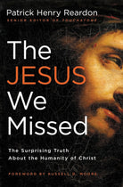 Cover image for The Jesus We Missed, isbn: 9781595553713