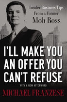 Cover image for A I'll Make You an Offer You Can't Refuse, isbn: 9781595554260