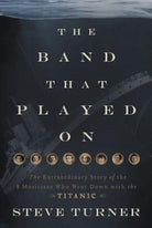 Cover image for The Band That Played on, isbn: 9781595555465