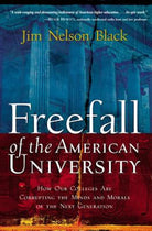 Cover image for The Freefall of the American University, isbn: 9781595555540