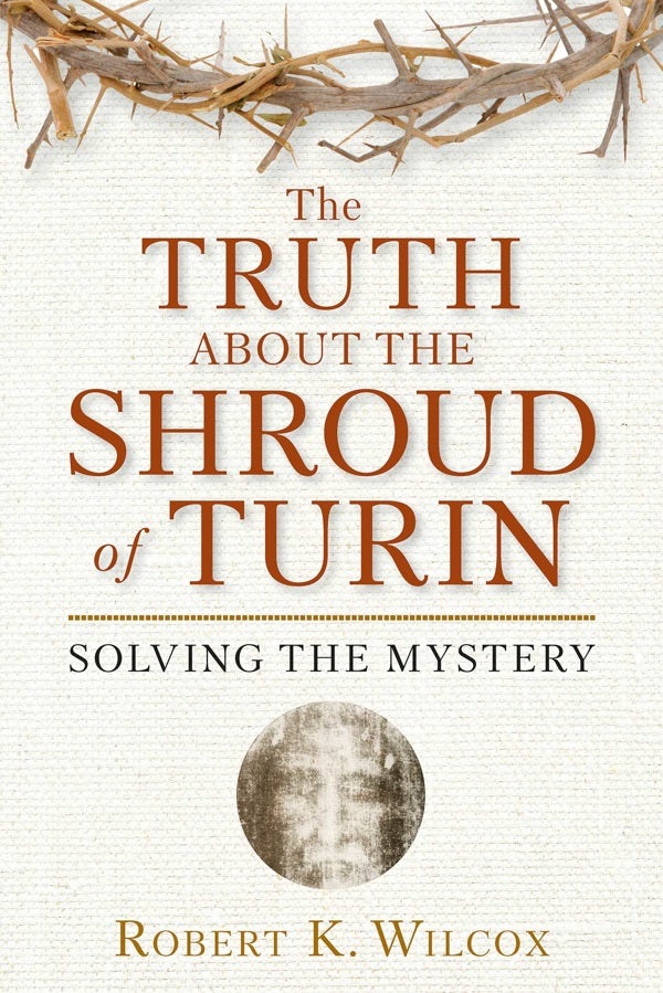 Cover image for The Truth about the Shroud of Turin, isbn: 9781596986008