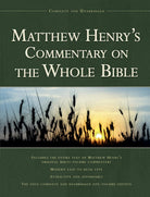 Cover image for Matthew Henry's Commentary on the Whole Bible, 1-Volume Edition, isbn: 9781598562750
