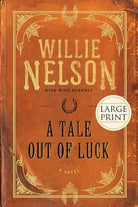 Cover image for A Tale Out of Luck (Large Print Edition), isbn: 9781599951676