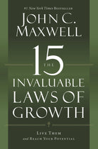 Cover image for The 15 Invaluable Laws of Growth, isbn: 9781599953670