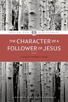 Cover image for The Character of a Follower of Jesus, isbn: 9781600060076