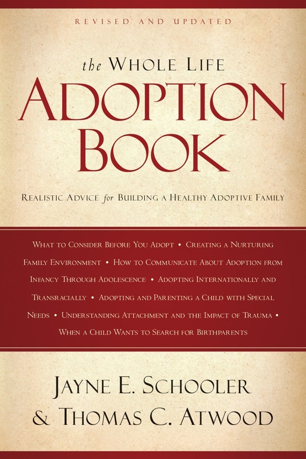 Cover image for The Whole Life Adoption Book, isbn: 9781600061653