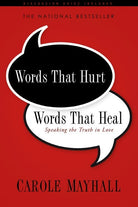 Cover image for Words That Hurt, Words That Heal, isbn: 9781600062124
