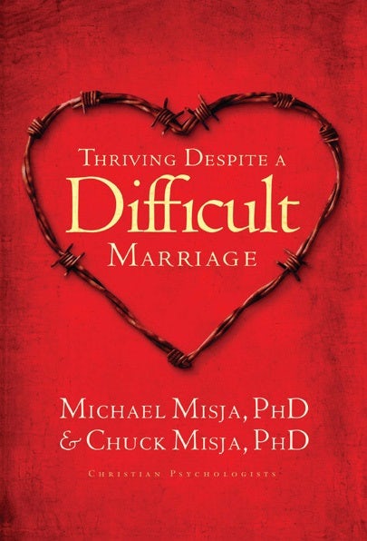 Cover image for Thriving Despite a Difficult Marriage, isbn: 9781600062148