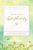 Cover image for Becoming a Woman of Simplicity, isbn: 9781600066634