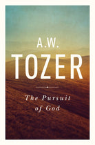 Cover image for The Pursuit of God, isbn: 9781600660030