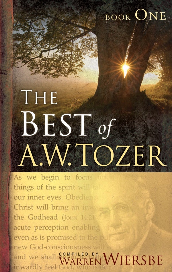 Cover image for The Best of A. W. Tozer Book One, isbn: 9781600660436
