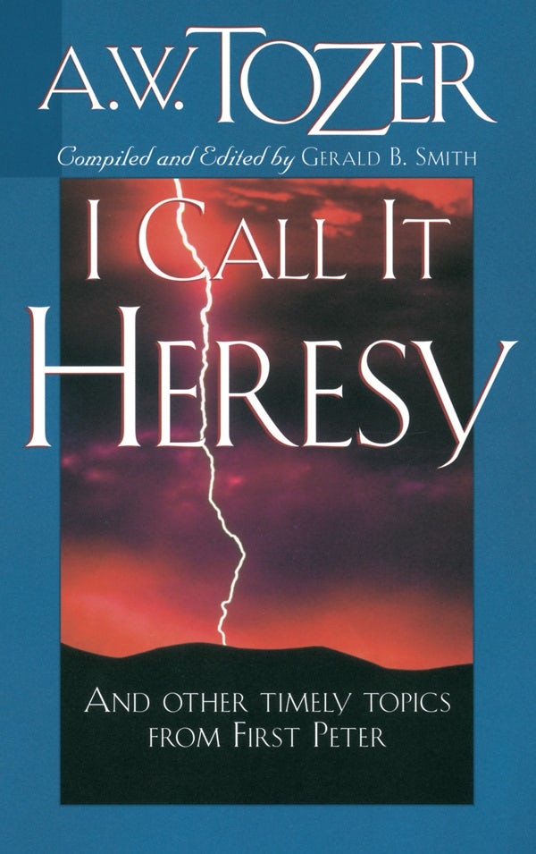 Cover image for I Call It Heresy, isbn: 9781600660443