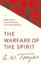 Cover image for The Warfare of the Spirit, isbn: 9781600660597