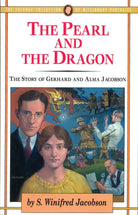 Cover image for The Pearl and the Dragon, isbn: 9781600662638