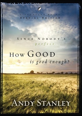 Cover image for How Good Is Good Enough?, isbn: 9781601422507