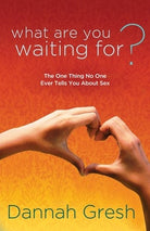 Cover image for What Are You Waiting For?, isbn: 9781601423313