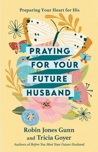 Cover image for Praying for Your Future Husband, isbn: 9781601423481