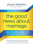 Cover image for The Good News about Marriage, isbn: 9781601425621