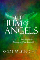 Cover image for The Hum of Angels, isbn: 9781601426321