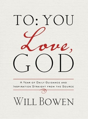 Cover image for To You; Love, God, isbn: 9781601426895