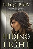 Cover image for Hiding in the Light, isbn: 9781601426987