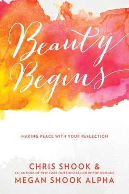 Cover image for Beauty Begins, isbn: 9781601427311