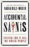 Cover image for Accidental Saints, isbn: 9781601427564