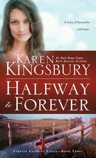Cover image for Halfway to Forever, isbn: 9781601428493