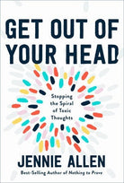Cover image for Get Out of Your Head, isbn: 9781601429643