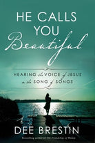 Cover image for He Calls You Beautiful, isbn: 9781601429902