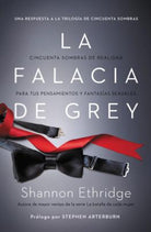 Cover image for La falacia de Grey, isbn: 9781602550308