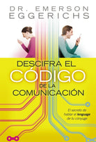 Cover image for Descifra El Código de la Comunicación, isbn: 9781602550506
