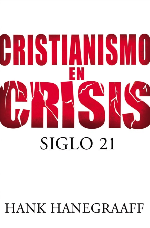 Cover image for Cristianismo en Crisis, isbn: 9781602552883