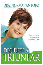 Cover image for Decídete a Triunfar, isbn: 9781602556423