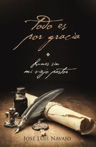 Cover image for La Todo Es Por Gracia, isbn: 9781602557321