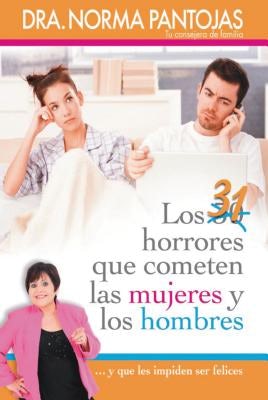 Cover image for 31 Horrores Que Cometen Las Mujeres Y Los Hombres, isbn: 9781602559400
