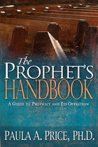 Cover image for The Prophet's Handbook, isbn: 9781603740197