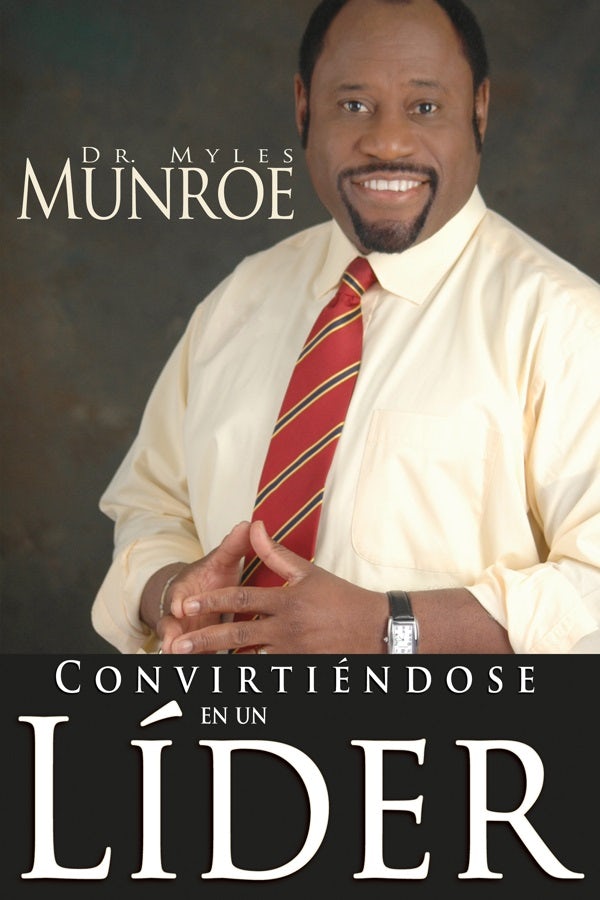 Cover image for Convirtiéndose En Un Líder, isbn: 9781603740661