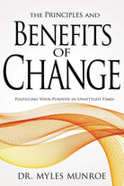 Cover image for The Principles and Benefits of Change, isbn: 9781603741583