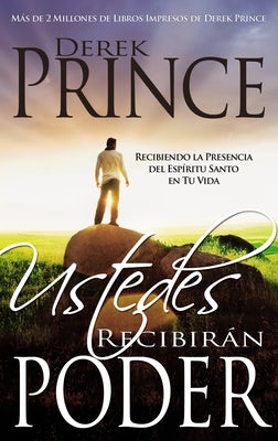 Cover image for Ustedes Recibirán Poder, isbn: 9781603742207