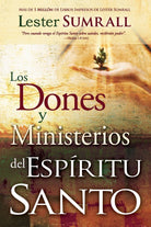 Cover image for Los Dones Y Ministerios del Espíritu Santo, isbn: 9781603742306