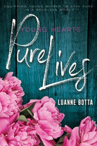 Cover image for Young Hearts, Pure Lives, isbn: 9781603742603