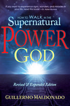 Cover image for How to Walk in the Supernatural Power of God, isbn: 9781603742788