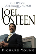 Cover image for Rise of Lakewood Church and Joel Osteen, isbn: 9781603742856
