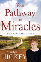 Cover image for Your Pathway to Miracles, isbn: 9781603743259