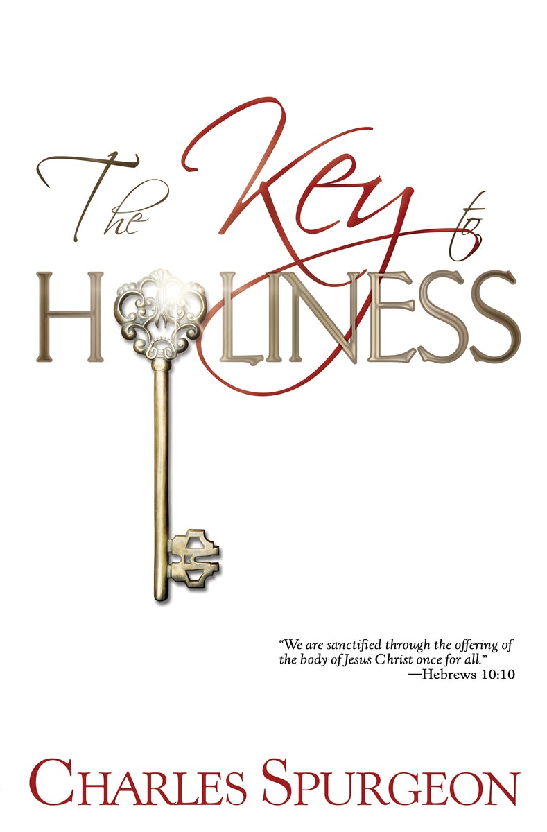 Cover image for The Key to Holiness, isbn: 9781603744942
