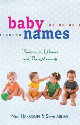 Cover image for Baby Names, isbn: 9781603745048