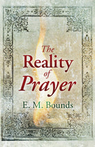 Cover image for Reality of Prayer, isbn: 9781603745574